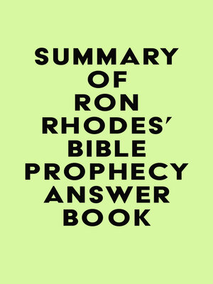 cover image of Summary of Ron Rhodes's Bible Prophecy Answer Book